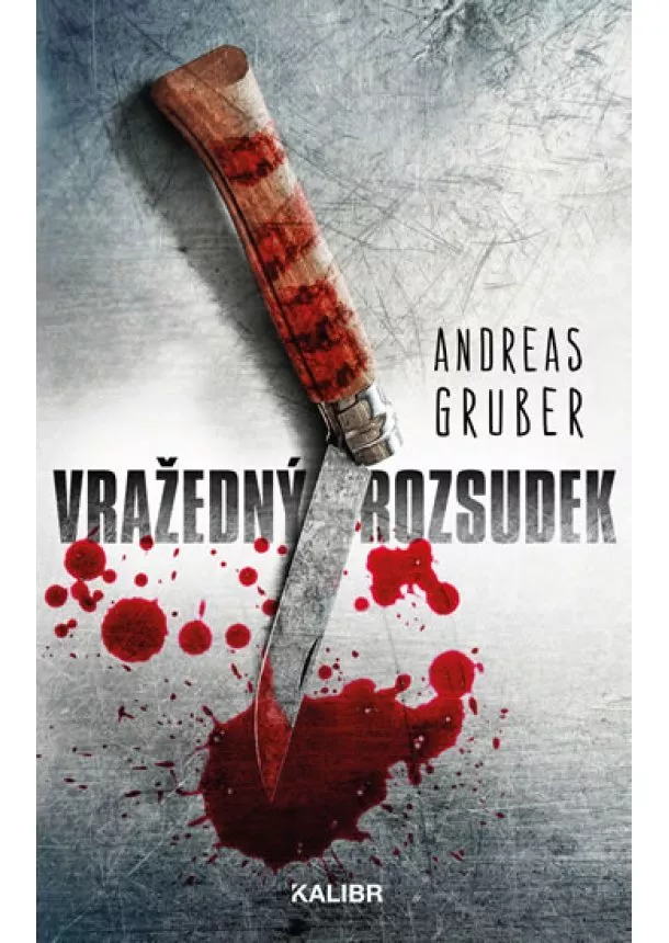 Andreas Gruber - Vražedný rozsudek