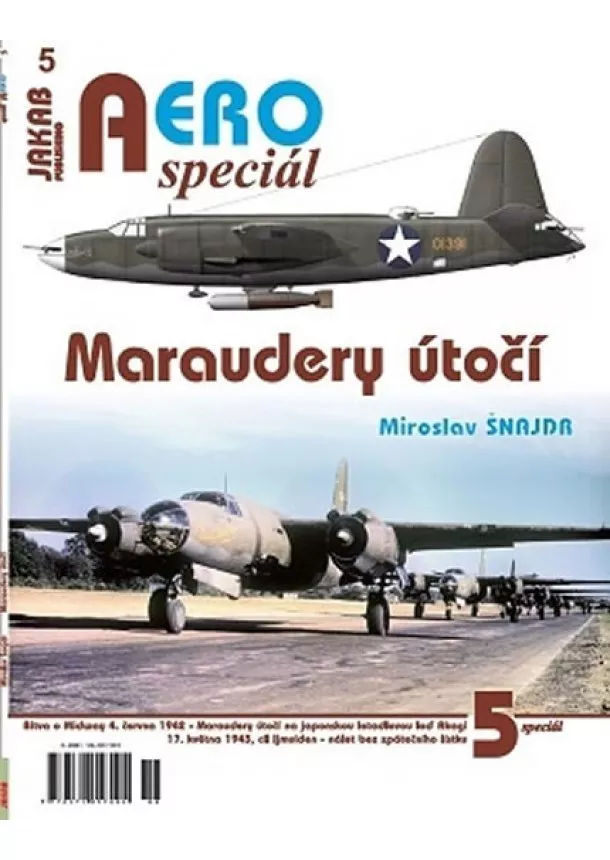 Miroslav Šnajdr - AEROspeciál 5 - Maraudery útočí