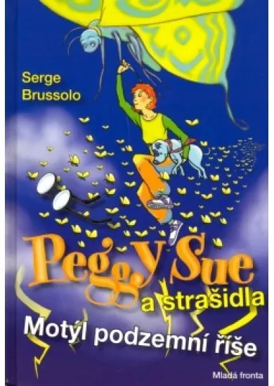 Peggy Sue a strašidla