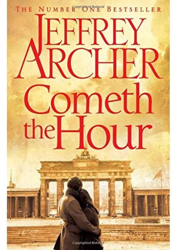 Jeffrey Archer - Cometh the Hour