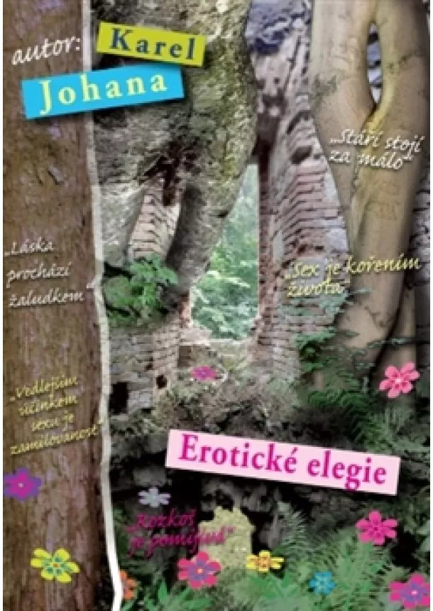 Karel Johana - Erotické elegie