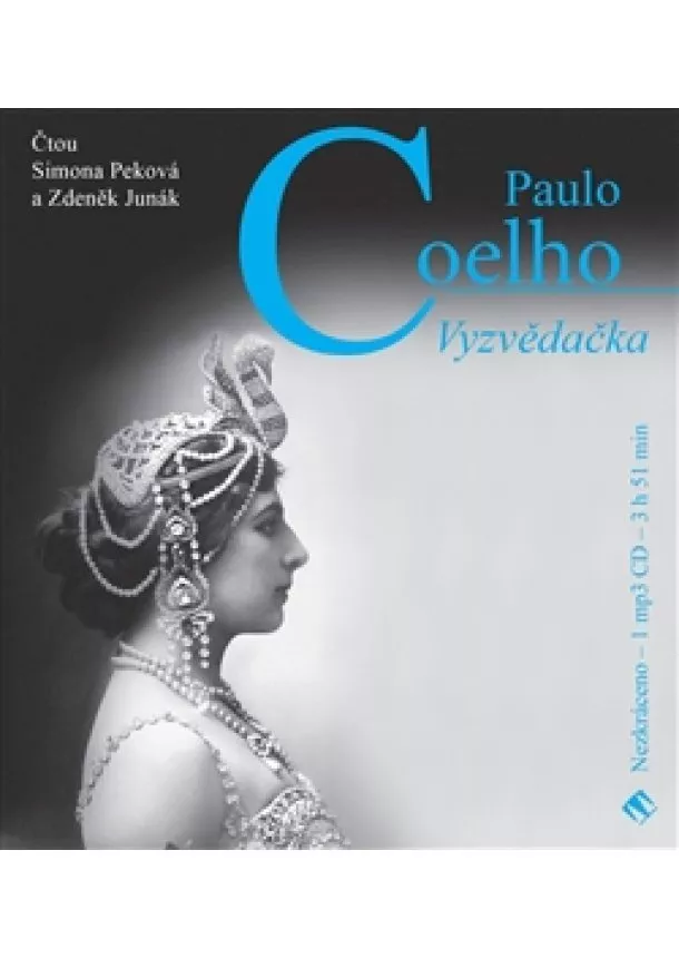 Paulo Coelho - Vyzvědačka (1xaudio na cd - mp3)