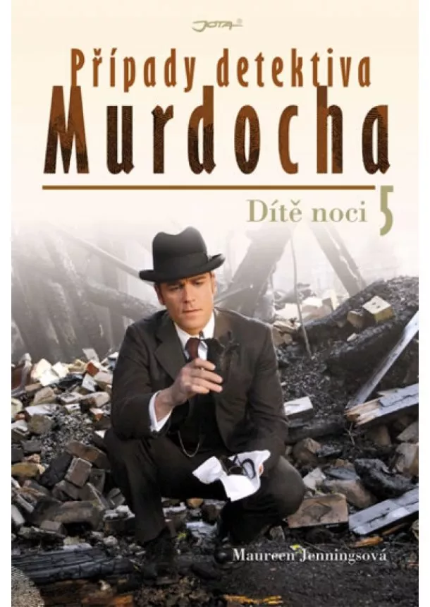 Maureen Jenningsová - Případy detektiva Murdocha 5 - Dítě noci