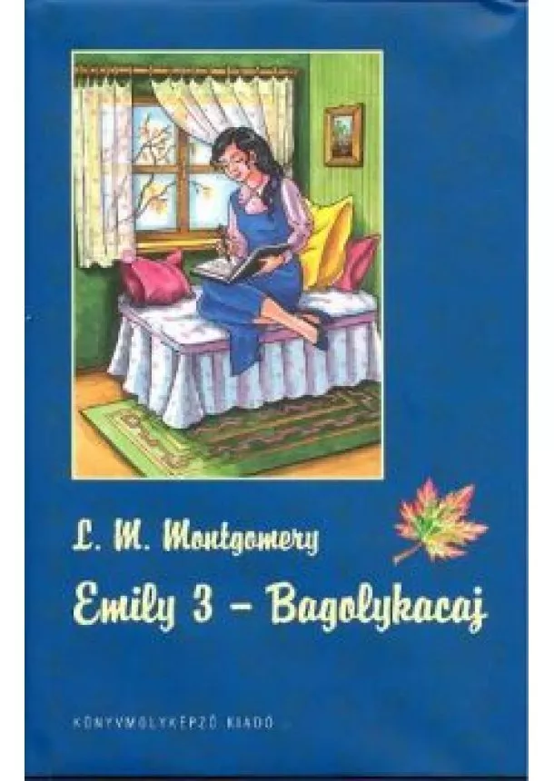 Lucy M. Montgomery - Emily 3. /Bagolykacaj