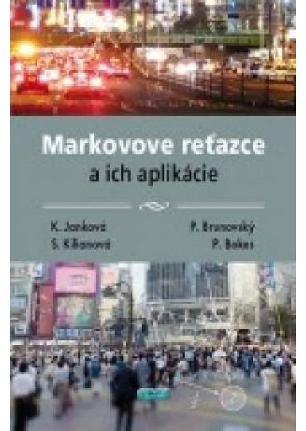 kol. - Markovove reťazce a ich aplikácie