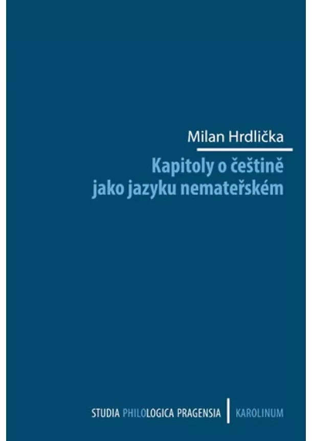 Milan Hrdlička - Kapitoly o češtině jako jazyku nemateřském