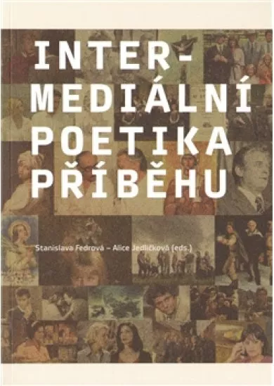 Intermediální poetika příběhu