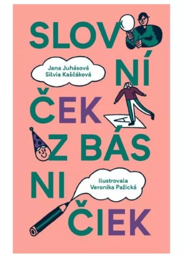 Jana Juhásová, Silvia Kaščáková - Slovníček z básničiek