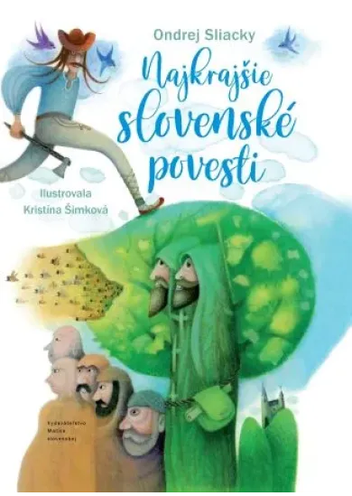 Najkrajšie slovenské povesti (2. vydanie)