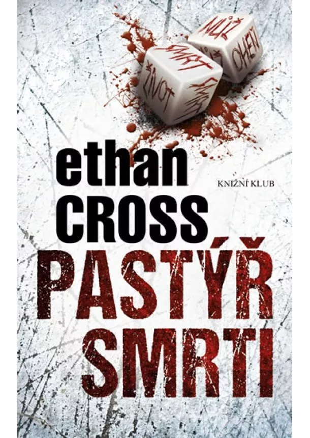 Ethan Cross - Pastýř smrti