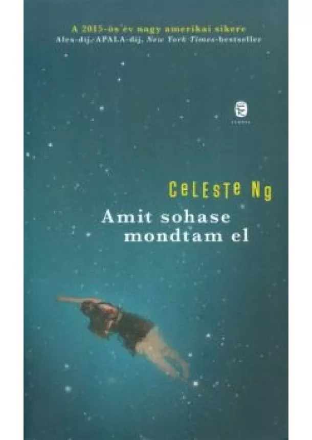 Celeste Ng - Amit sohase mondtam el