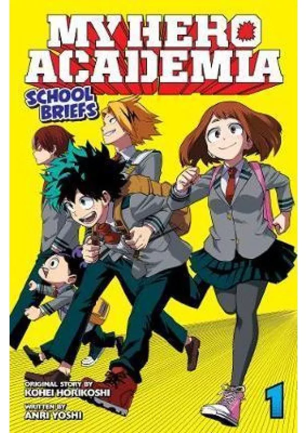 Kóhei Horikoši - My Hero Academia: School Briefs, Vol. 1: Parents´ Day