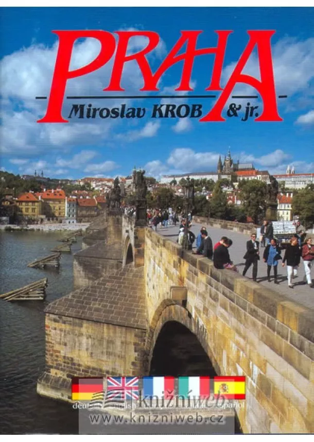 Miroslav Krob - Praha Krob - malá - 4.vydání