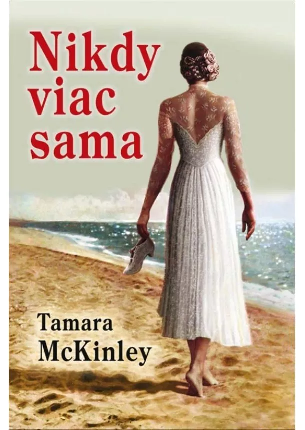 Tamara McKinley - Nikdy viac sama