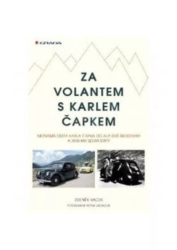 Zdeněk Vacek - Za volantem s Karlem Čapkem