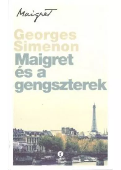 Maigret és a gengszterek