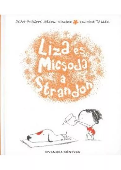 LIZA ÉS MICSODA A STRANDON