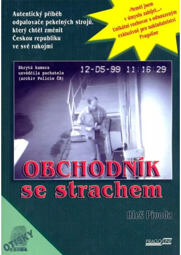 Aleš Pivoda - Obchodník se strachem