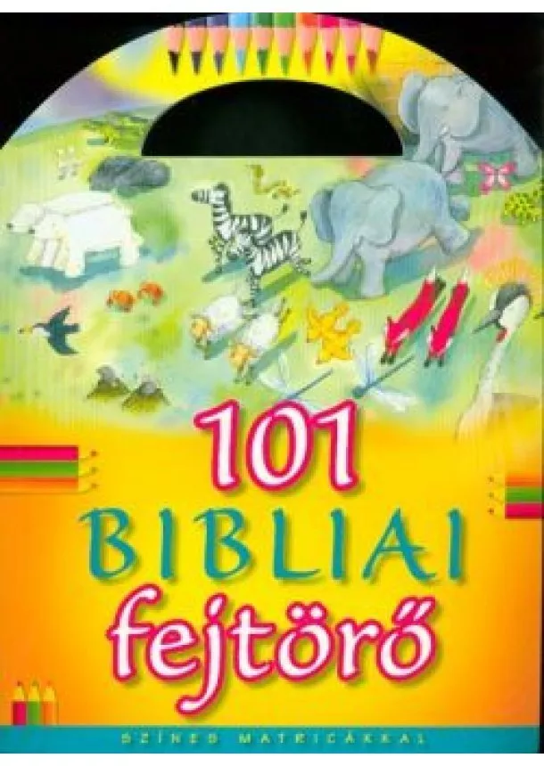 Foglalkoztató - 101 bibliai fejtörő - Színes matricákkal