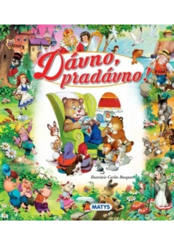 autor neuvedený - Dávno, pradávno!