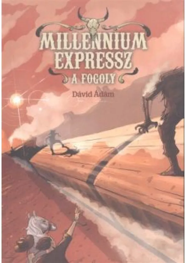 Dávid Ádám - A fogoly - Millennium Expressz 2.