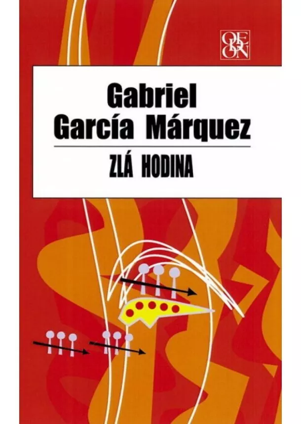 Gabriel García Márquez - Zlá hodina