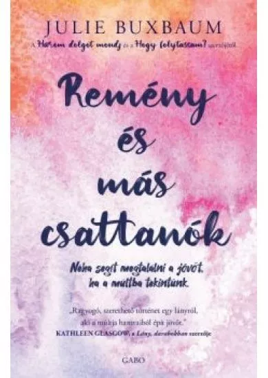 Remény és más csattanók