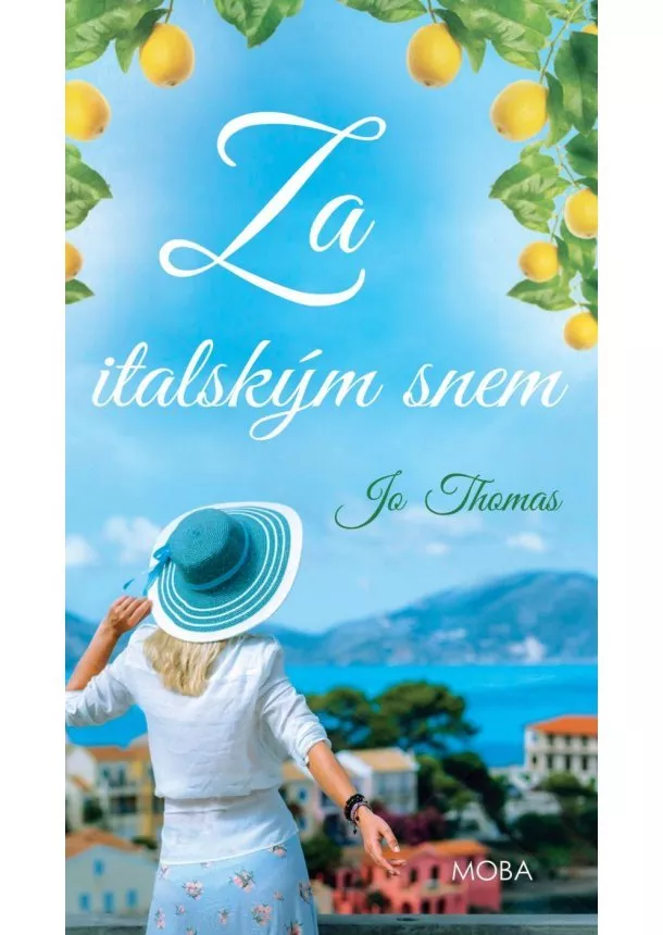 Jo Thomas - Za italským snem