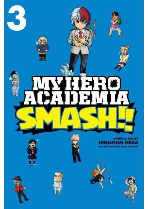 Kóhei Horikoši - My Hero Academia: Smash!! 3