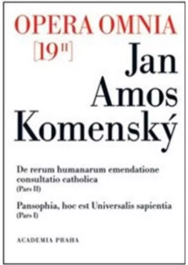 Komenský Jan Amos - Opera omnia 19/II