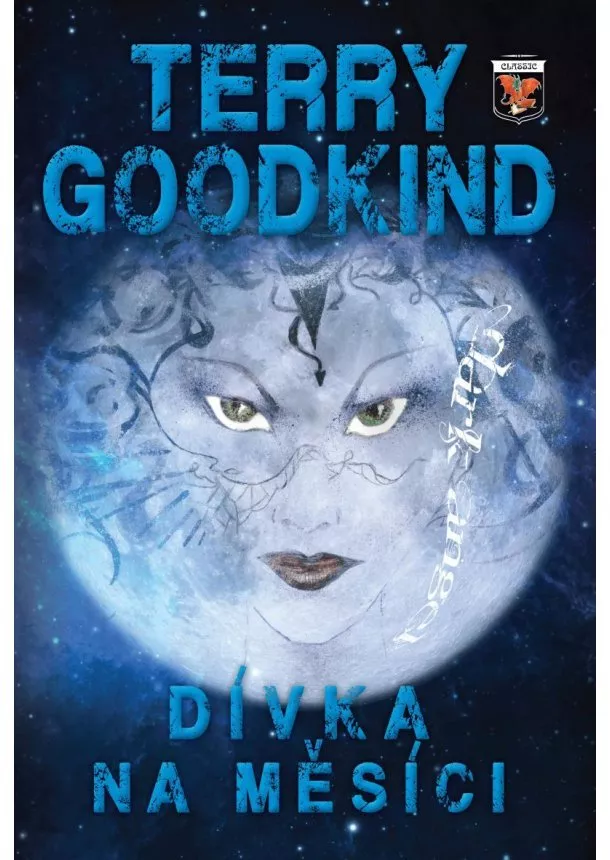 Terry Goodkind - Dívka na měsíci