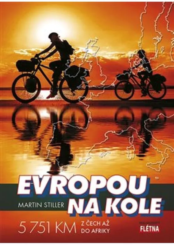 Martin Stiller - Evropou na kole - 5 751 km z Čech až do Afriky