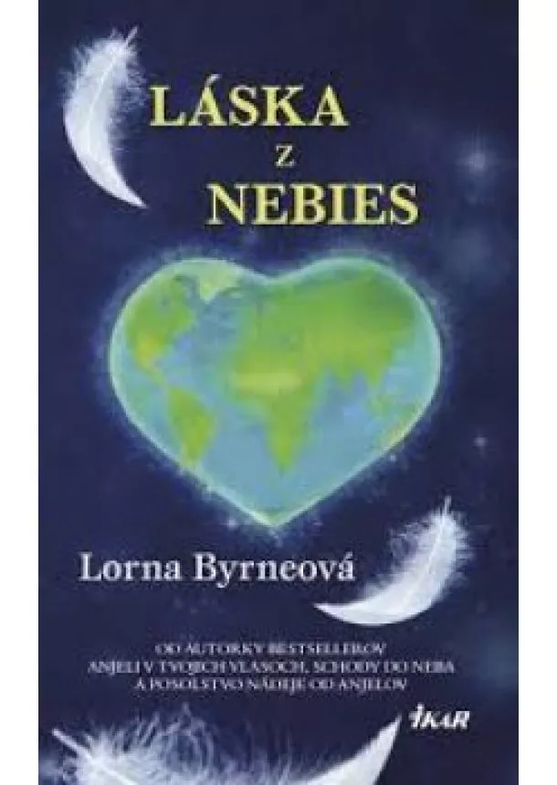 Lorna Byrneová - Láska z nebies