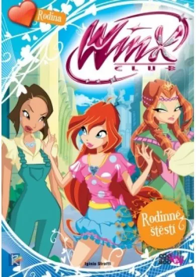 Winx Family - Rodinné štěstí (1)