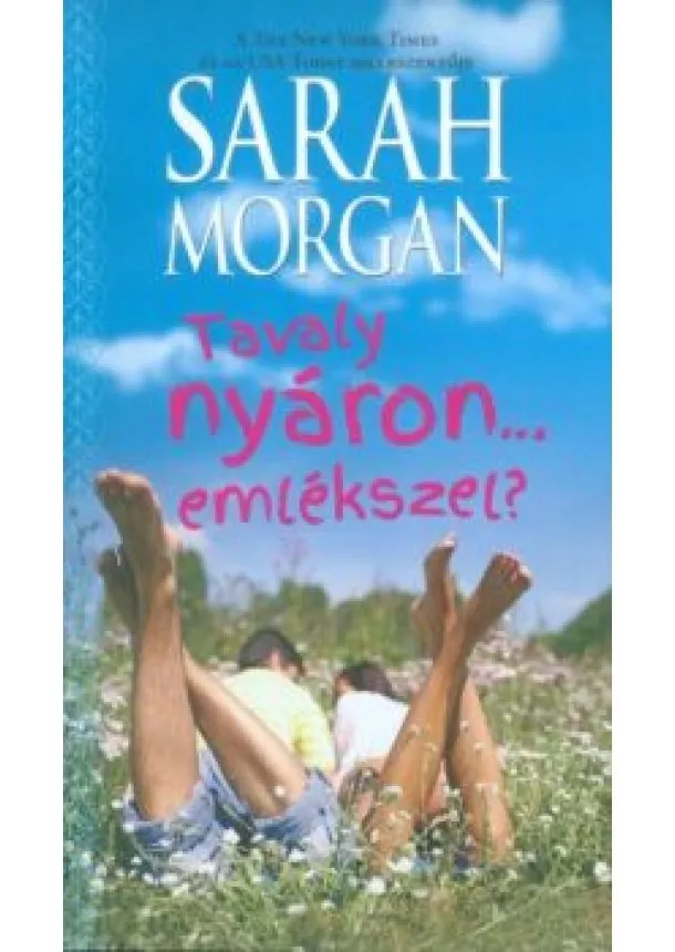 Sarah Morgan - Tavaly nyáron... emlékszel? /O'Neil testvérek 2.