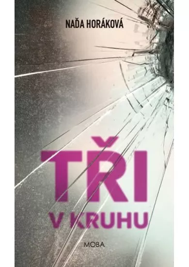 Tři v kruhu