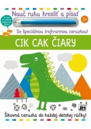 Nauč ruku kresliť a písať/ Cik cak čiary