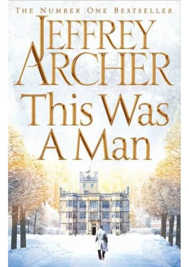 Jeffrey Archer - This Was a Man