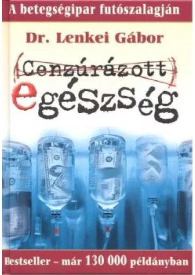 CENZÚRÁZOTT EGÉSZSÉG