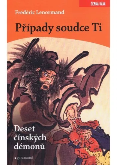 Případy soudce Ti. Deset čínských démonů