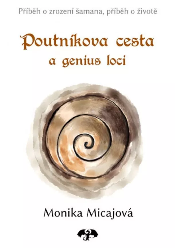 Monika Micajová - Poutníkova cesta a genius loci