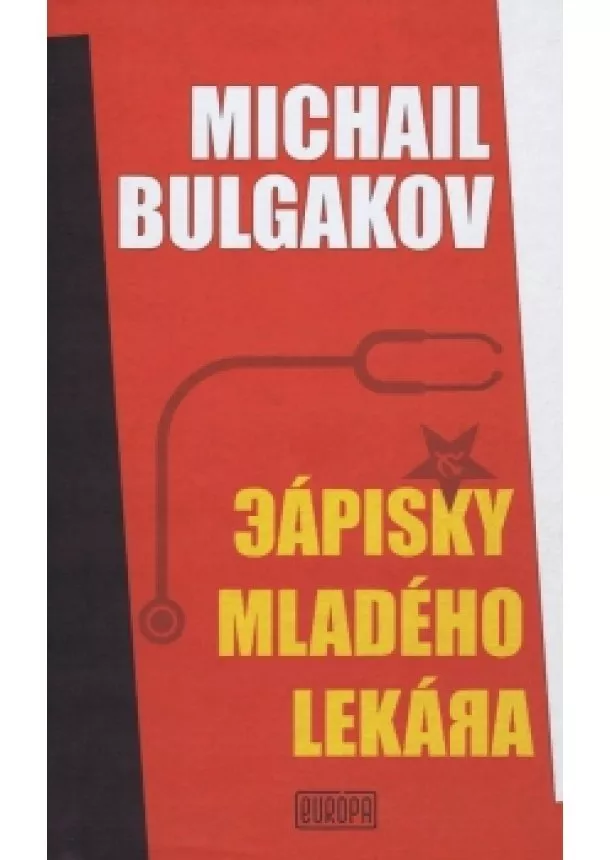 Michail Bulgakov - Zápisky mladého lekára