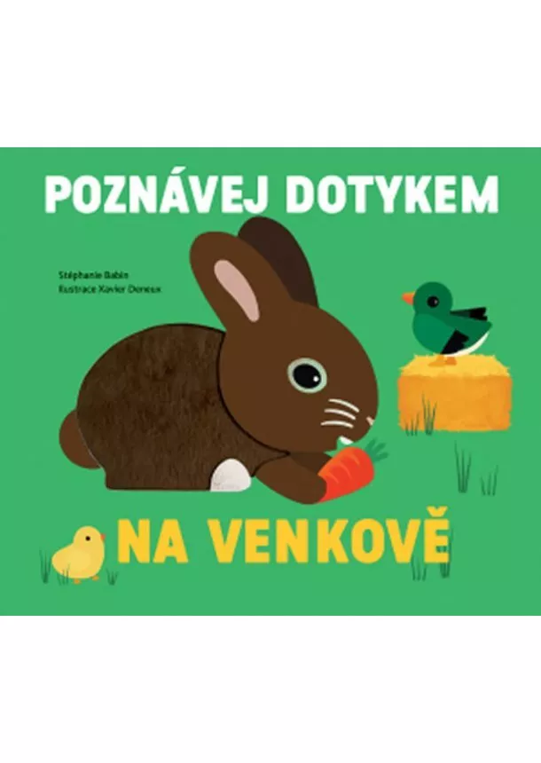 Stéphanie Babin - Na venkově - Poznávej dotykem