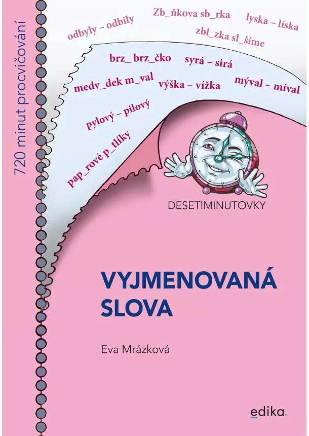 Eva Mrázková - Desetiminutovky. Vyjmenovaná slova