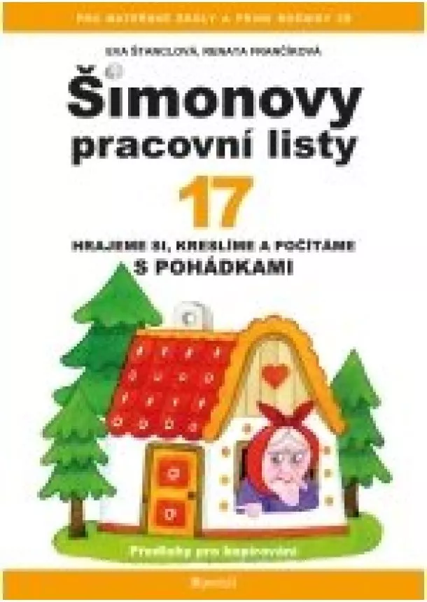 Eva Štanclová - ŠPL 17 - Hrajeme si, kreslíme a počítáme s pohádkami