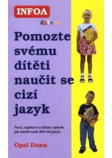 Pomožte svému díteti naučit se cizí jazyk