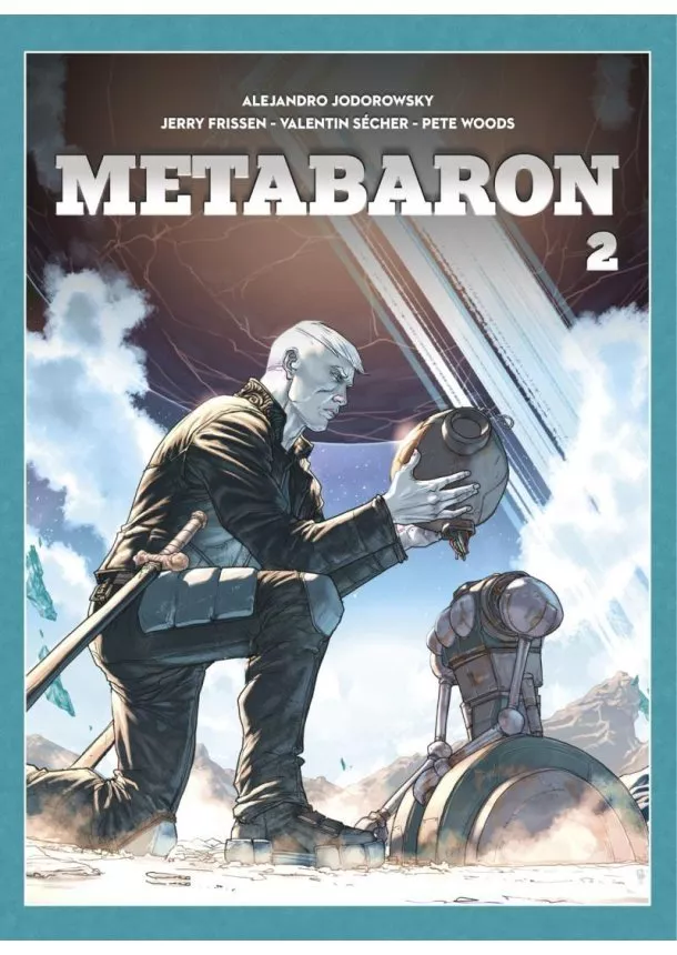 Alejandro Jodorowsky, Jerry Frissen - Metabaron 2 - váz.