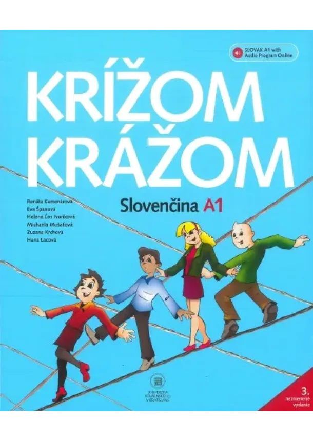 Renáta Kamenárová a kolektiv, Eva Španová, Hana Tichá - Krížom krážom Slovenčina A1 - audio on-line