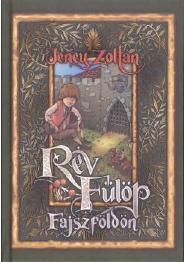 Jeney Zoltán - Rév Fülöp Fajszföldön