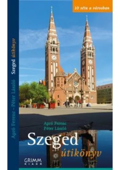 SZEGED ÚTIKÖNYV